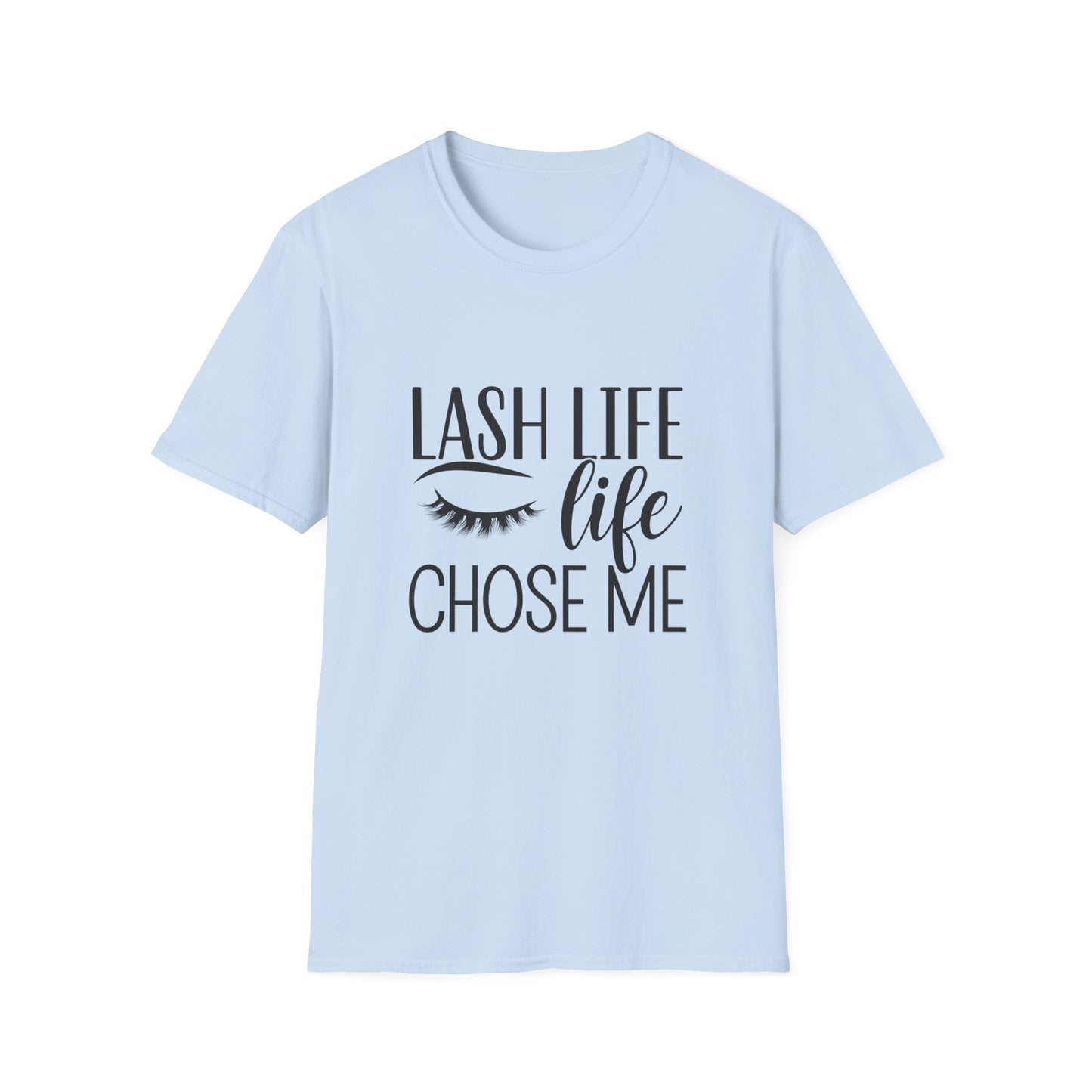 Lash Life Chose Me T-Shirt | Chic Eyelash Artist & Tech Tee | Empowering Beauty Lover Gift | Trendy Salon Wear