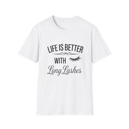 Life is Better with Long Lashes T-Shirt | Chic Eyelash Beauty Tee for Women & Lash Techs | Fabulous Makeup Lover Gift