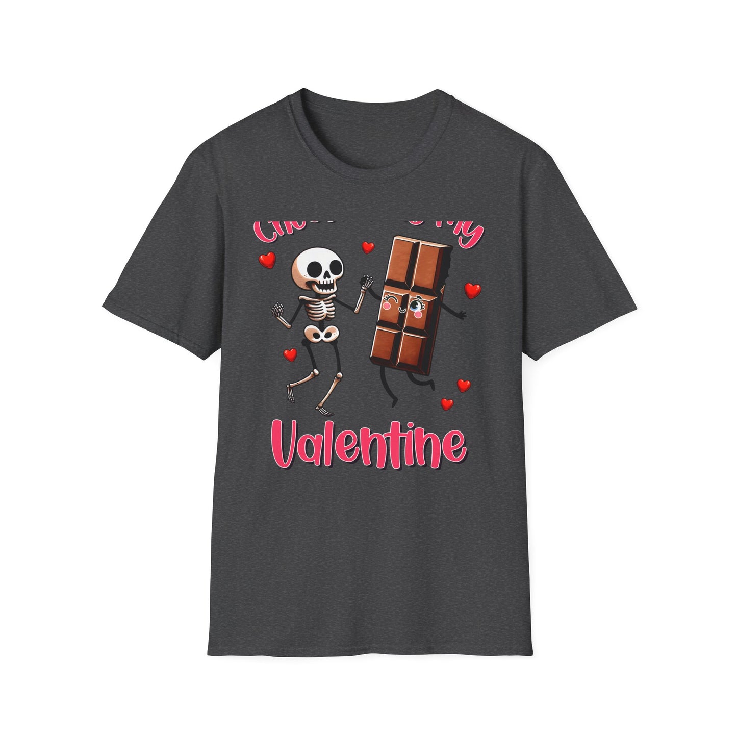 Funny Skeleton & Chocolate Valentine T-Shirt - Adorable 'Chocolate is My Valentine' Tee for Sweethearts & Singles