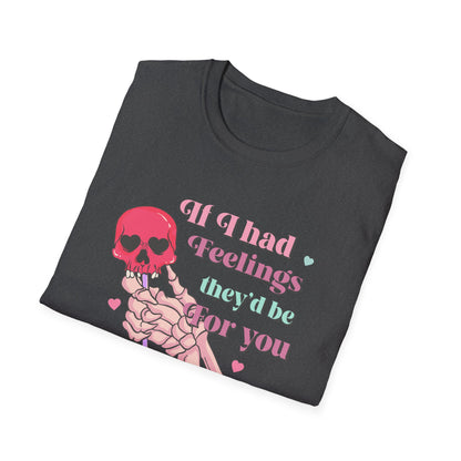 Edgy Romantic Skull T-Shirt | "If I Had Feelings They'd Be For You" Pastel Goth Love Tee | Unique Valentine's Gift