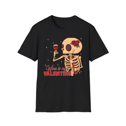 Funny 'Wine is My Valentine' Skeleton T-Shirt | Hilarious Anti-Valentine's Wine Lover Tee Gift