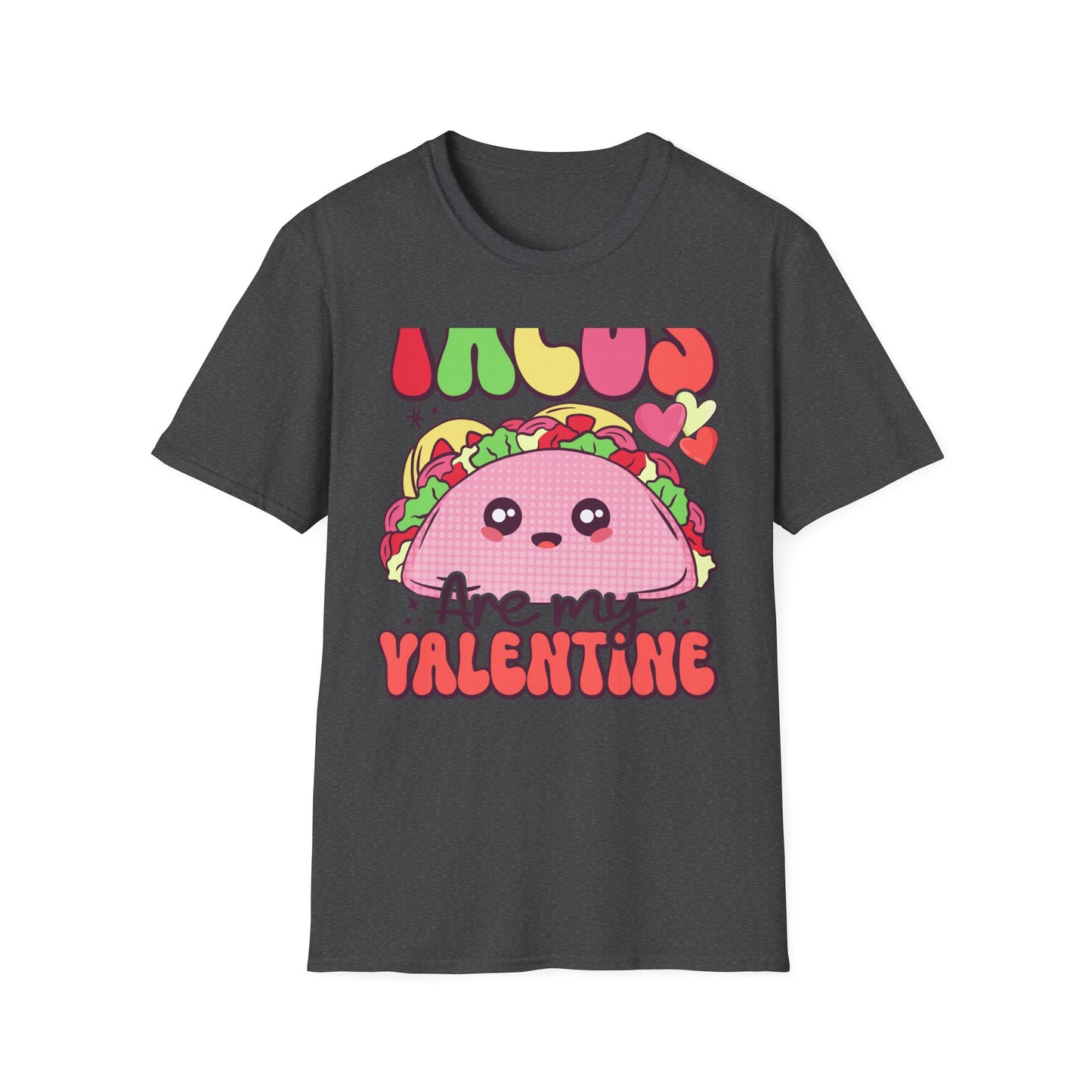 Adorable "Tacos Are My Valentine" T-Shirt | Cute Kawaii Taco Lover Tee | Funny Foodie Valentine's Day Gift for Her | Trendy & Unique