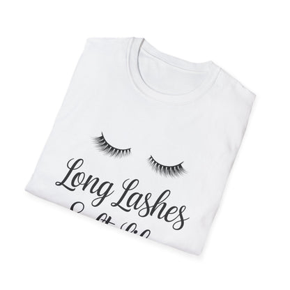 Long Lashes Soft Life T-Shirt - Chic False Eyelash Beauty Tee for Women | Effortless Glamour & Comfort Fashion