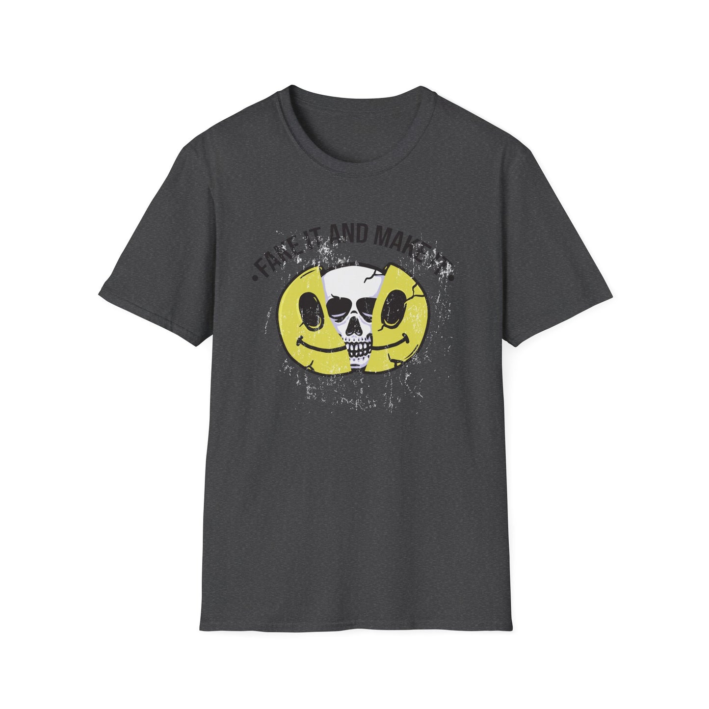 Fake It And Make It Skull T-Shirt - Edgy Cracked Smiley Grunge Aesthetic Tee for Bold Style & Motivation