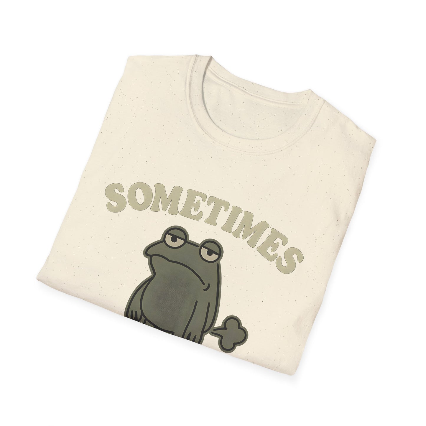 Sometimes I Just Be Fartin’ Funny Frog T-Shirt