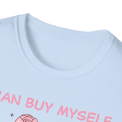 Empowering "I Can Buy Myself Flowers" T-Shirt - Chic Pink Rose Floral Self-Love Tee for Women