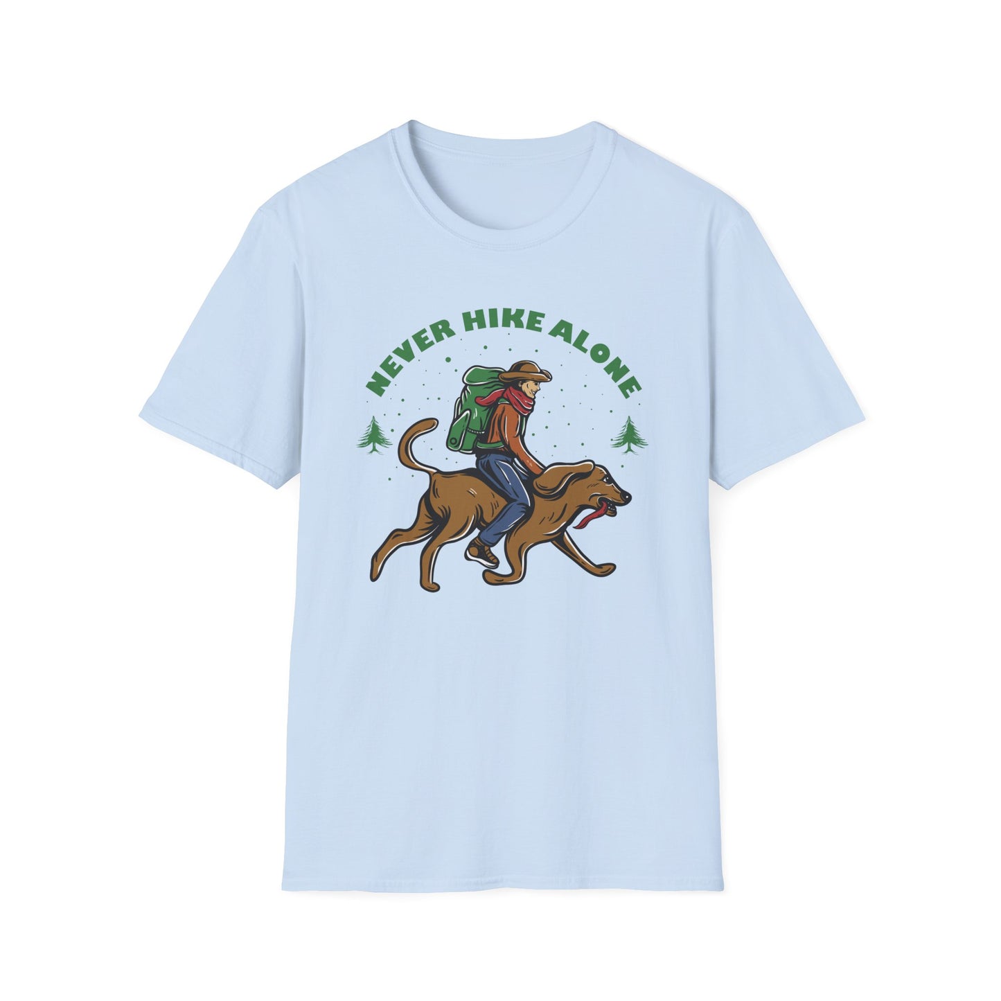 Never Hike Alone T-Shirt | Epic Hiker & Dog Lover Tee for Outdoor Adventures | Companion Goal Shirt Gift