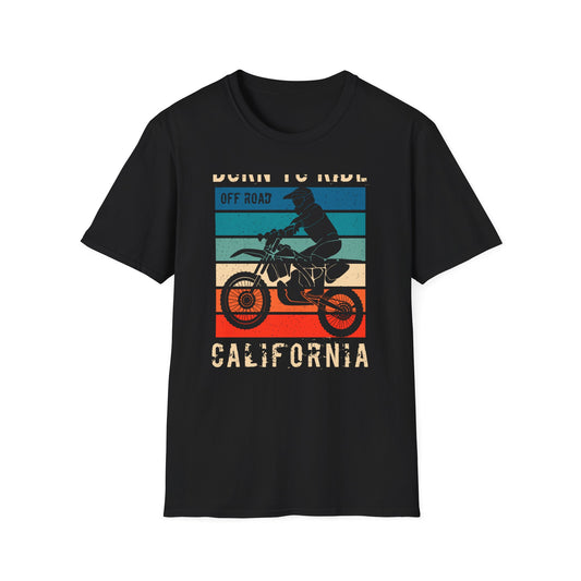 Epic Vintage Born To Ride Off Road Motocross T-Shirt - California Dirt Bike Rider Tee for Adventure Lovers