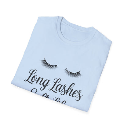 Long Lashes Soft Life T-Shirt - Chic False Eyelash Beauty Tee for Women | Effortless Glamour & Comfort Fashion