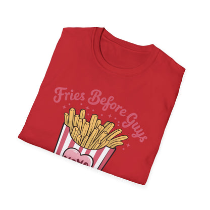 Must-Have 'Fries Before Guys' T-Shirt - Cute French Fry Tee for Sassy Women & Galentine's Day Fun!