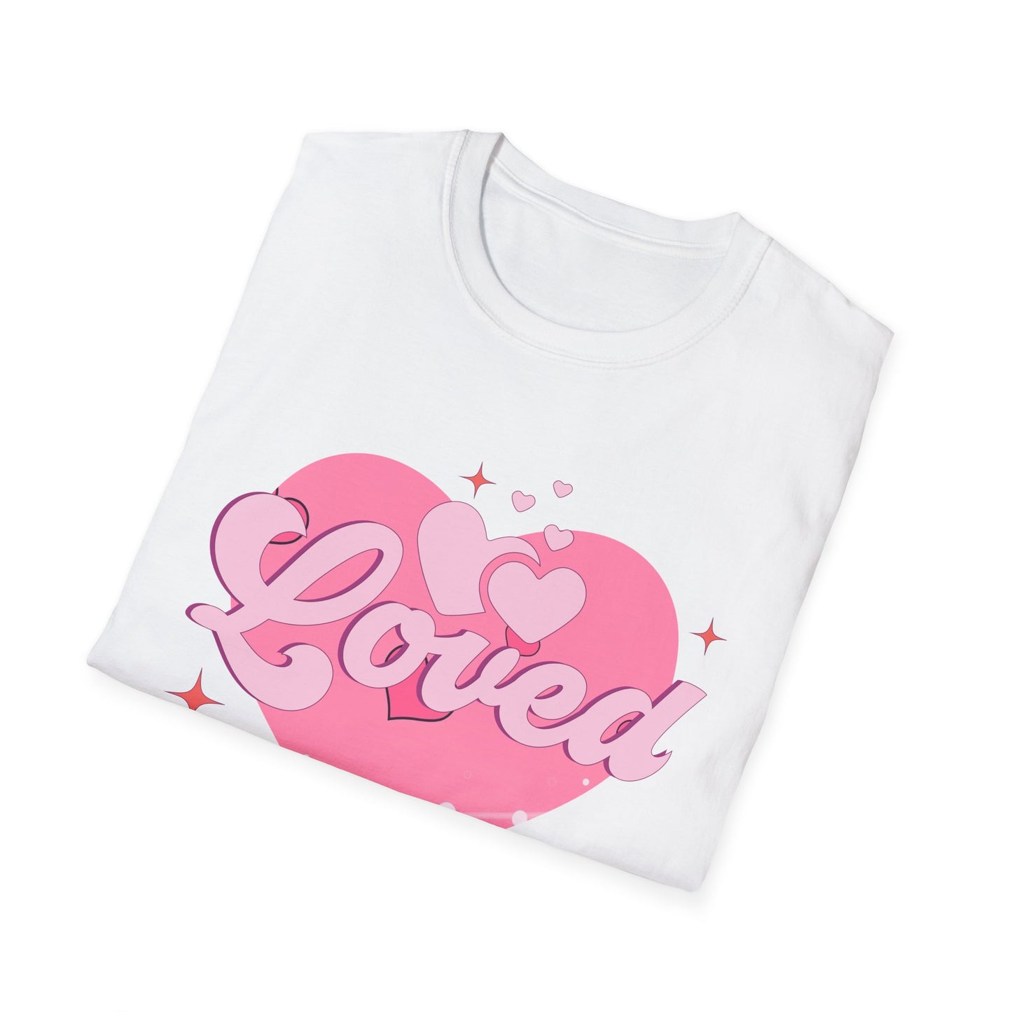 Loved Pink Heart T-Shirt | Trendy Aesthetic Graphic Tee for Women | Cute Self-Love & Valentine's Day Gift