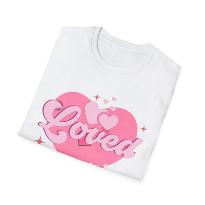 Loved Pink Heart T-Shirt | Trendy Aesthetic Graphic Tee for Women | Cute Self-Love & Valentine's Day Gift