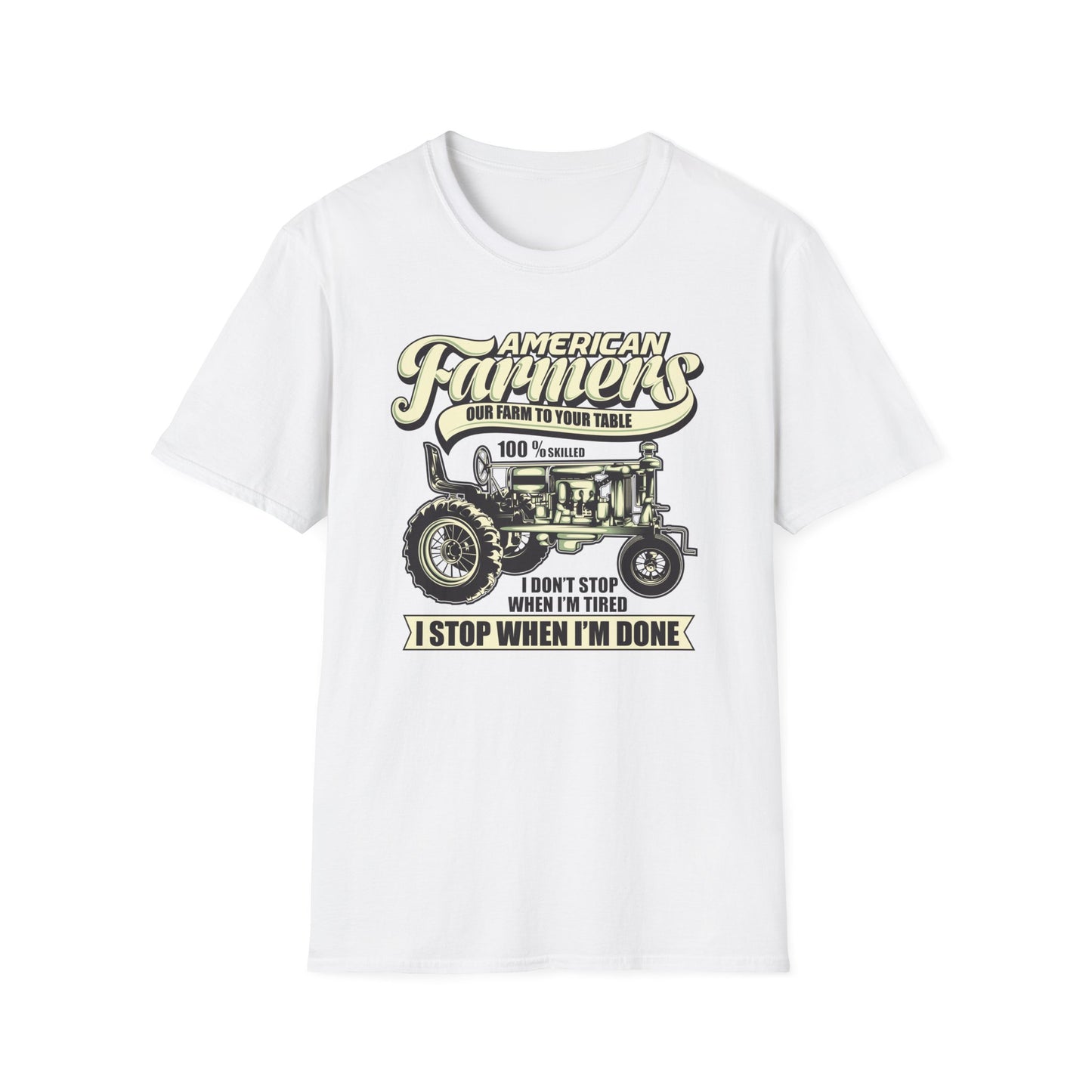 Dedicated American Farmers T-Shirt | Vintage Tractor Farm Life Tee | 'I Stop When I'm Done' Hard Work Agriculture Shirt Gift