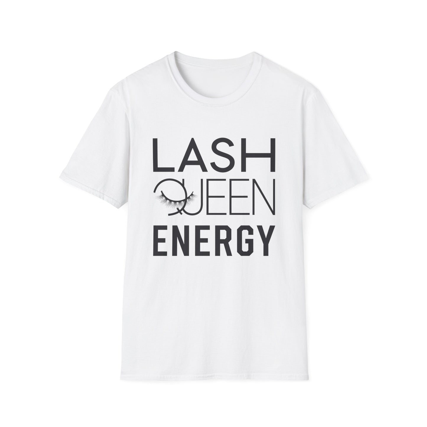 Empowering Lash Queen Energy T-Shirt - Chic Eyelash Design Tee for Beauty Lovers & Lash Techs