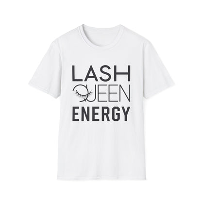 Empowering Lash Queen Energy T-Shirt - Chic Eyelash Design Tee for Beauty Lovers & Lash Techs