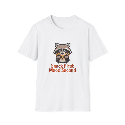 Irresistible "Snack First Mood Second" Raccoon T-Shirt | Cute Foodie Comfort Tee & Funny Gift