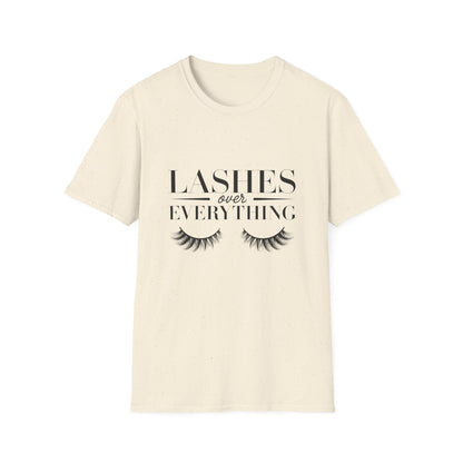 Lashes Over Everything T-Shirt - Chic & Glamorous Beauty Lover Tee - Ultimate Makeup Artist Gift for Women