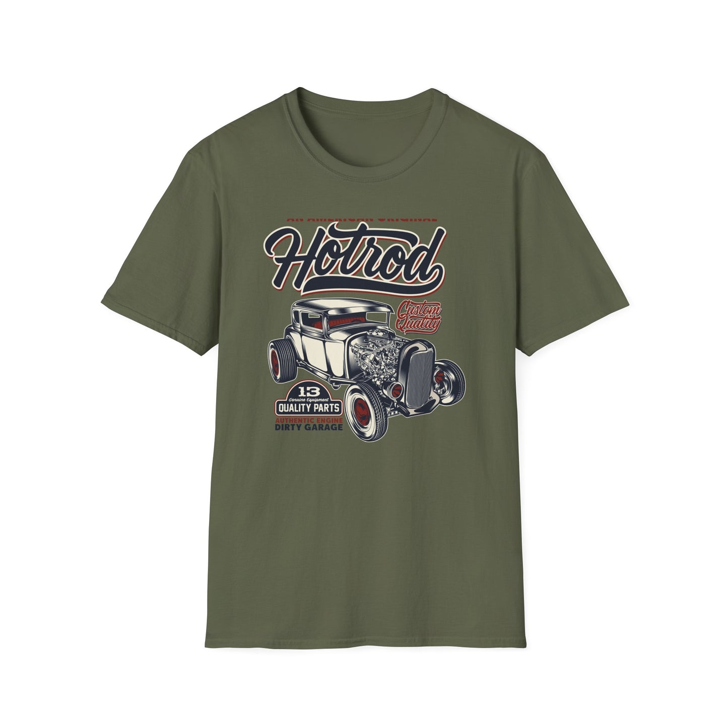 An American Original Hot Rod T-Shirt | Vintage Custom Car Enthusiast Tee with Genuine Quality Parts & Dirty Garage Style