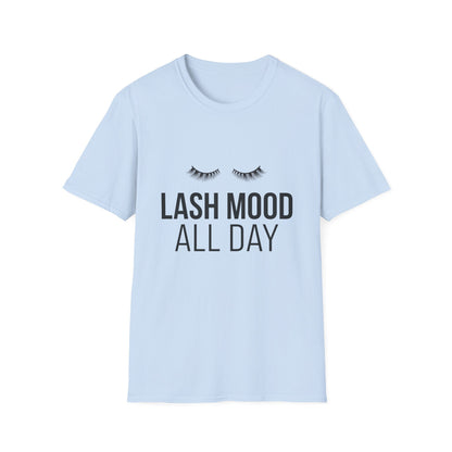 Fabulous Lash Mood All Day T-Shirt | Trendy Eyelash Lover & Lash Tech Tee | Ultimate Beauty Enthusiast Gift