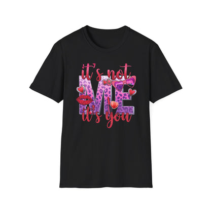 Sassy 'It's Not Me, It's You' T-Shirt | Fierce Glitter Leopard Print Statement Tee for Women | Trendy Self-Love Gift