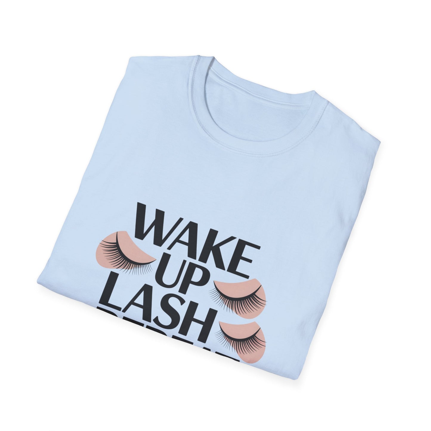Wake Up & Lash T-Shirt | Chic Eyelashes Design for Beauty Lovers, Lash Techs & Makeup Artists | Glamorous Eye Tee