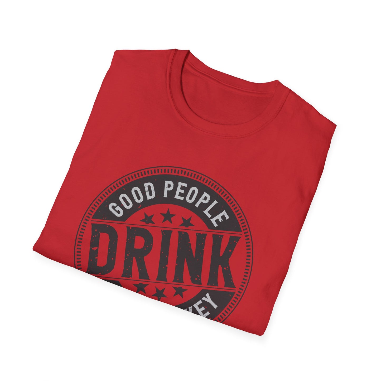 Vintage 'Good People Drink Good Whiskey' T-Shirt | Classic Whiskey Lover Tee for Bar Nights & Gifts