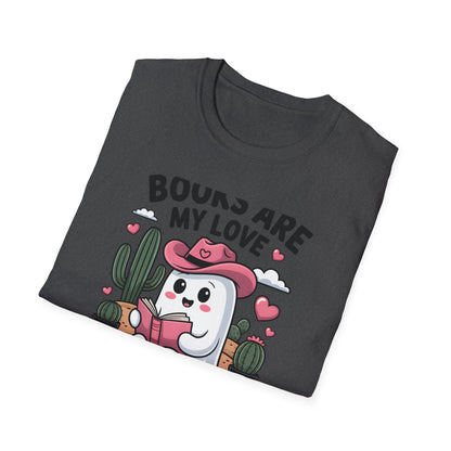 Adorable Reading Ghost T-Shirt | “Books Are My Love Language” Pink Cowboy Ghost Tee | Unique Book Lover Gift