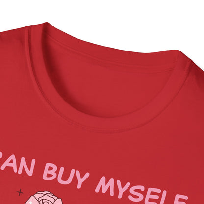 Empowering "I Can Buy Myself Flowers" T-Shirt - Chic Pink Rose Floral Self-Love Tee for Women