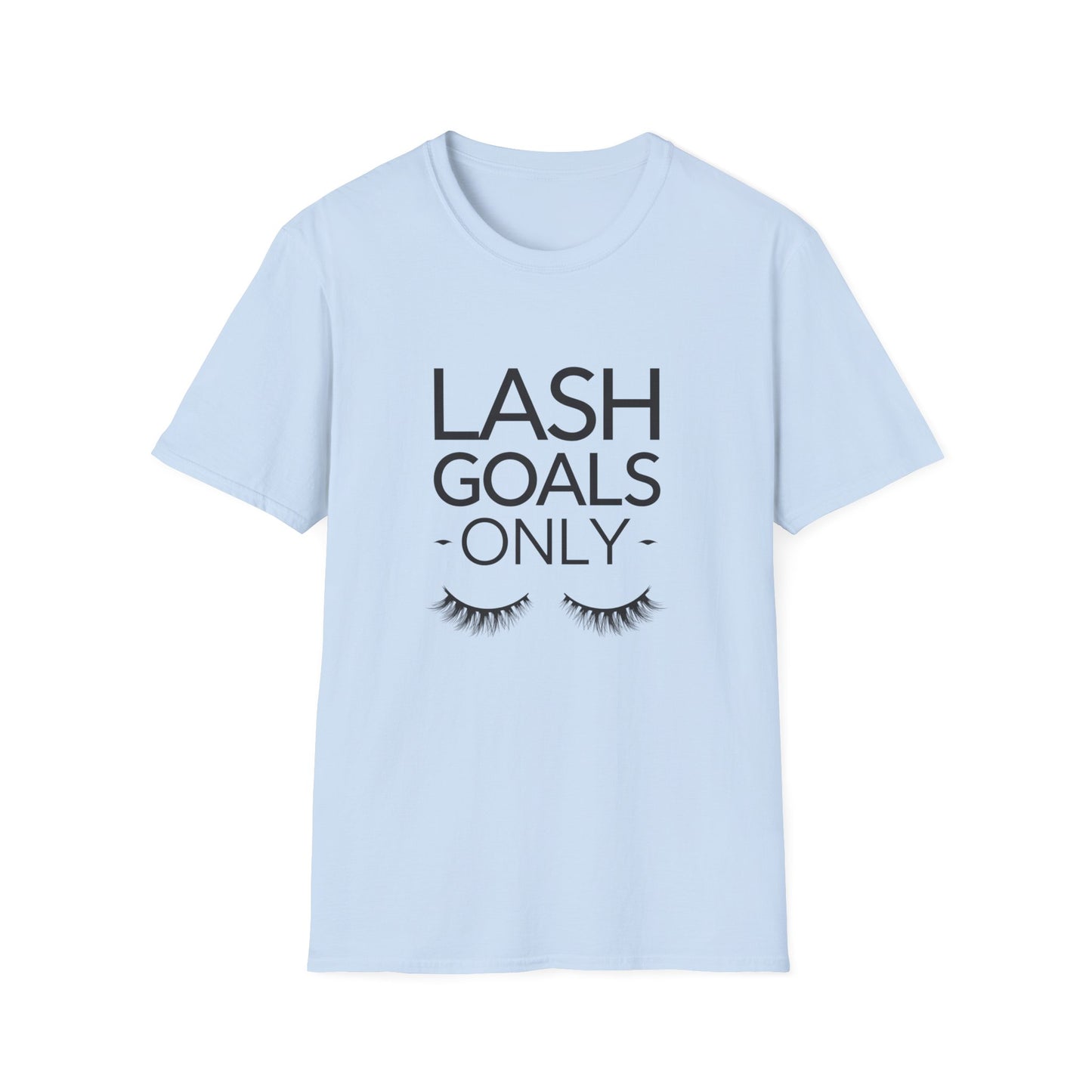 LASH GOALS ONLY" T-Shirt | Chic Eyelash Design Tee for Beauty Lovers & Lash Techs | Must-Have Trendy Gift