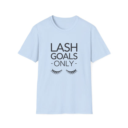 LASH GOALS ONLY" T-Shirt | Chic Eyelash Design Tee for Beauty Lovers & Lash Techs | Must-Have Trendy Gift