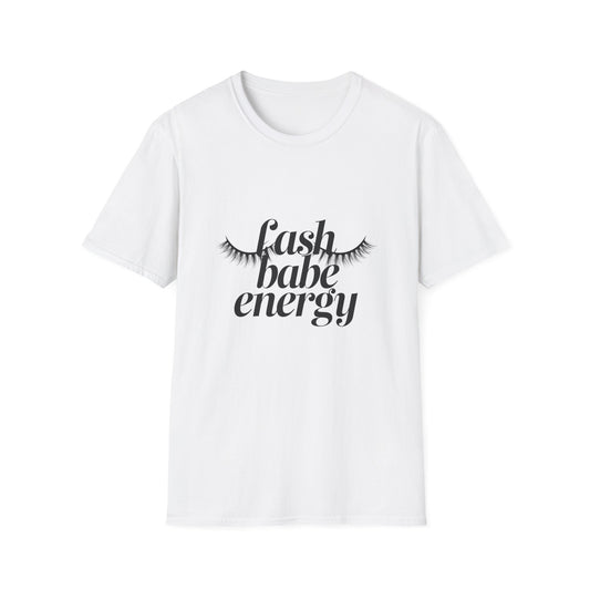 Chic Lash Babe Energy T-Shirt | Empowering Eyelash Lover Tee | Trendy Gift for Lash Techs & Beauty Pros