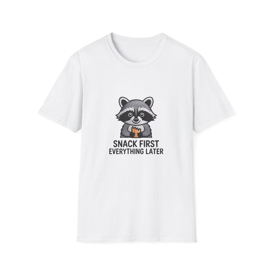 Adorable Raccoon "Snack First Everything Later" T-Shirt - Funny Foodie & Animal Lover Gift Tee