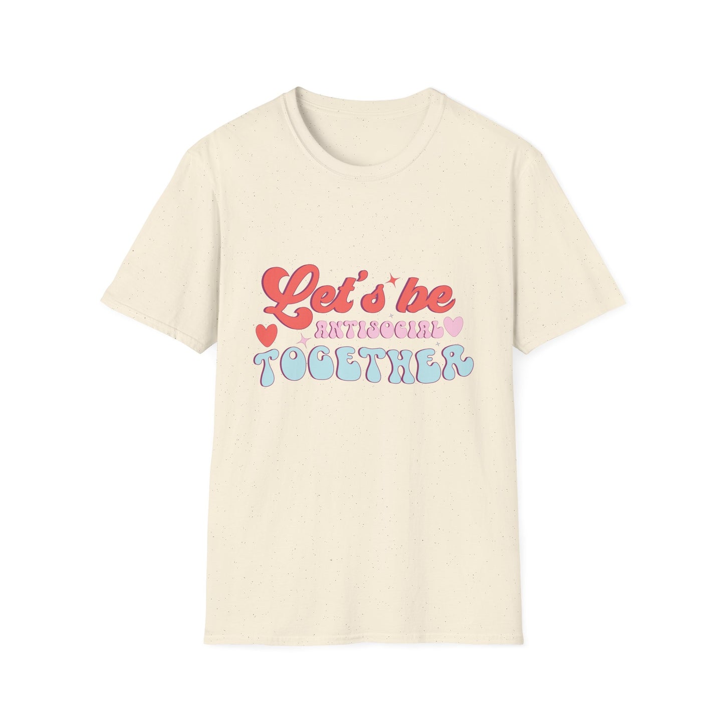 Let's Be Antisocial Together T-Shirt | Funny Retro Groovy Introvert Tee | Unique Best Friend & Couple Gift