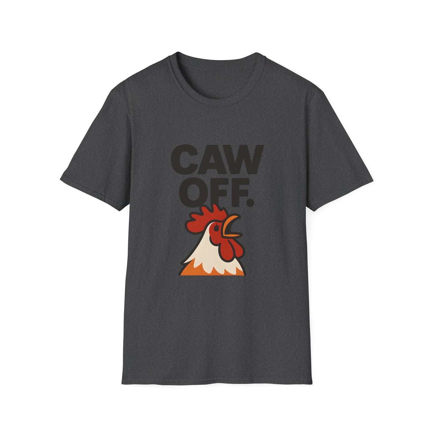 Caw Off Funny Rooster Graphic T-Shirt