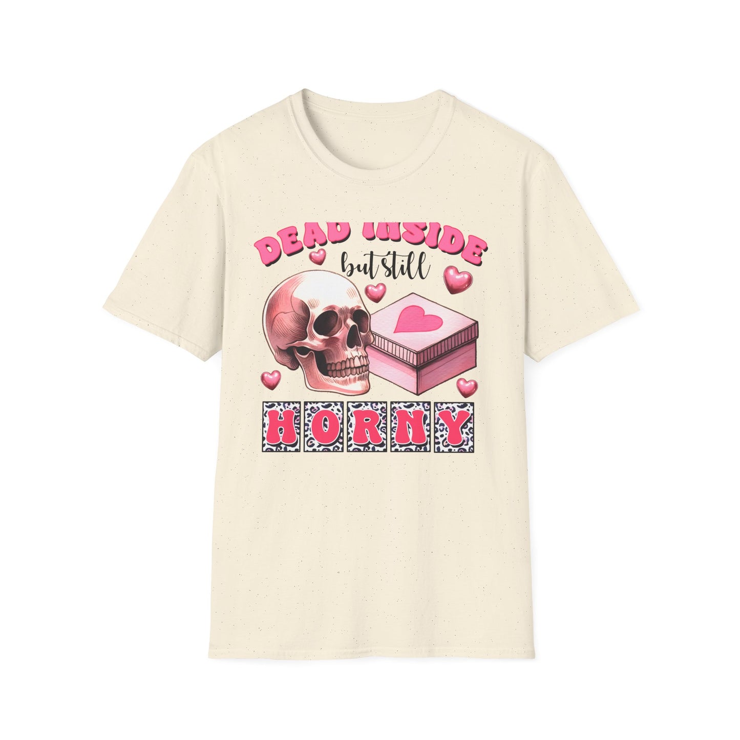 Awesome Dead Inside But Horny T-Shirt | Edgy Skull & Pink Hearts Tee | Sarcastic Valentine's Humor Gift