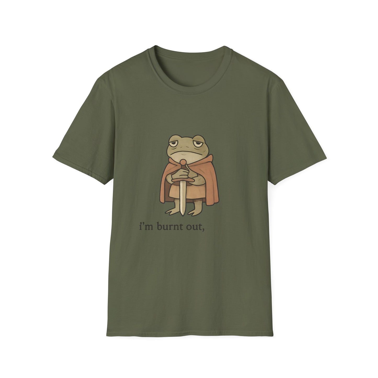 I’m Burnt Out Frog Knight Tee