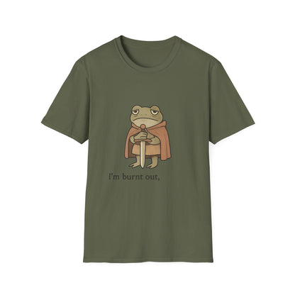 I’m Burnt Out Frog Knight Tee
