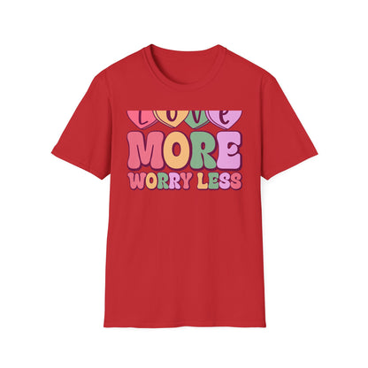 Retro Love More Worry Less T-Shirt - Groovy Candy Hearts & Positive Message Tee for Women & Teens | Inspiring Vibes