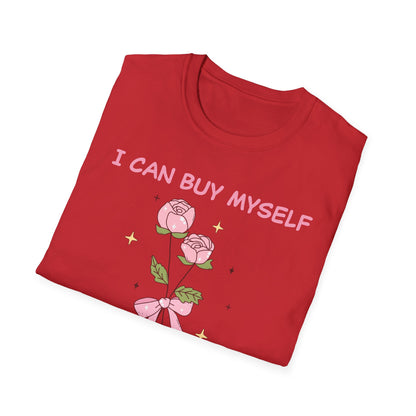 Empowering "I Can Buy Myself Flowers" T-Shirt - Chic Pink Rose Floral Self-Love Tee for Women