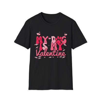 Adorable "My Dog Is My Valentine" T-Shirt | Sweet Paw Print Pet Lover's Tee | Heartfelt Valentine's Day Gift