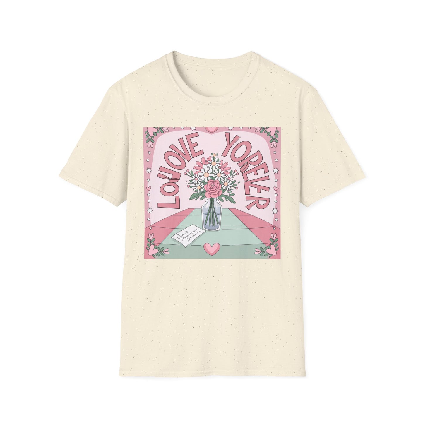 Charming "Love You Forever" Floral T-Shirt - Romantic Daisy & Rose Bouquet Tee for Sweet Hearts & Special Gifts
