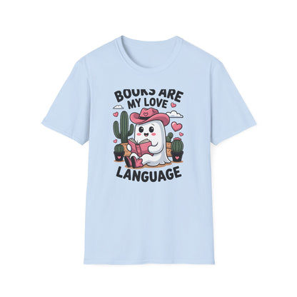 Adorable Reading Ghost T-Shirt | “Books Are My Love Language” Pink Cowboy Ghost Tee | Unique Book Lover Gift
