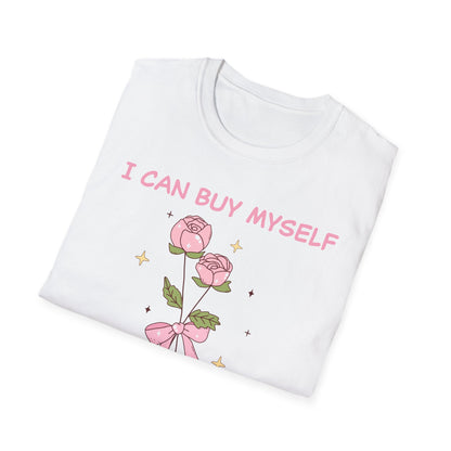 Empowering "I Can Buy Myself Flowers" T-Shirt - Chic Pink Rose Floral Self-Love Tee for Women