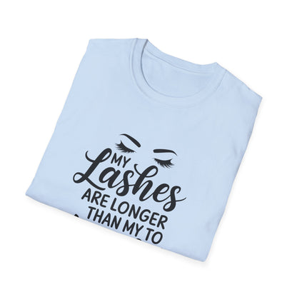 Glamorous 'My Lashes Are Feeling Long Today' T-Shirt | Empowering Beauty Lover Tee for Women | Chic & Witty Quote Top