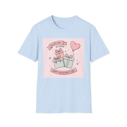 Charming 'All My Love Is Yours' Valentine's Day T-Shirt | Heart Balloon & Gift Boxes Tee | Romantic Gift Apparel