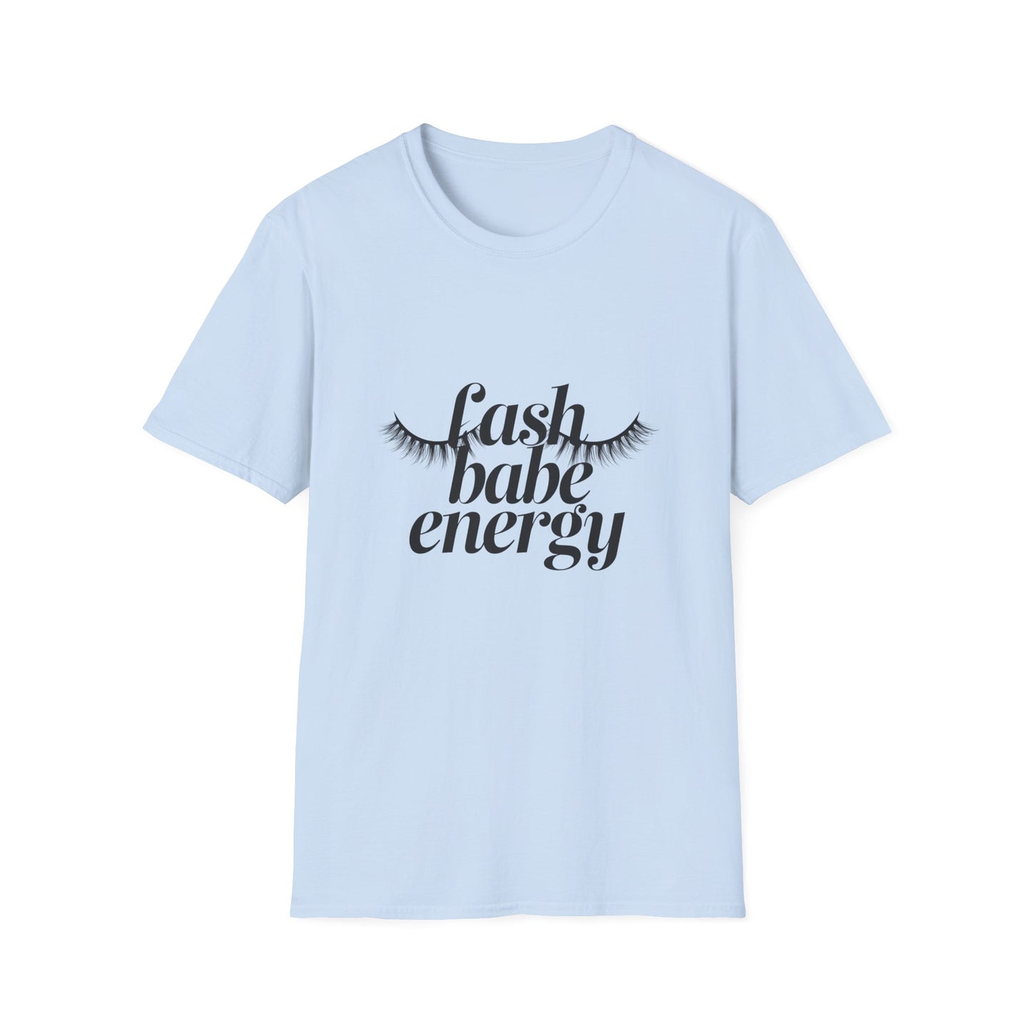 Chic Lash Babe Energy T-Shirt | Empowering Eyelash Lover Tee | Trendy Gift for Lash Techs & Beauty Pros