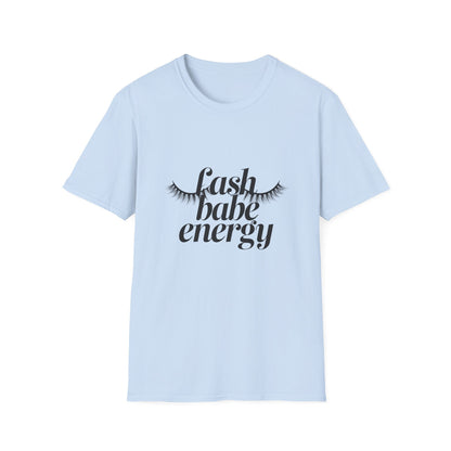 Chic Lash Babe Energy T-Shirt | Empowering Eyelash Lover Tee | Trendy Gift for Lash Techs & Beauty Pros