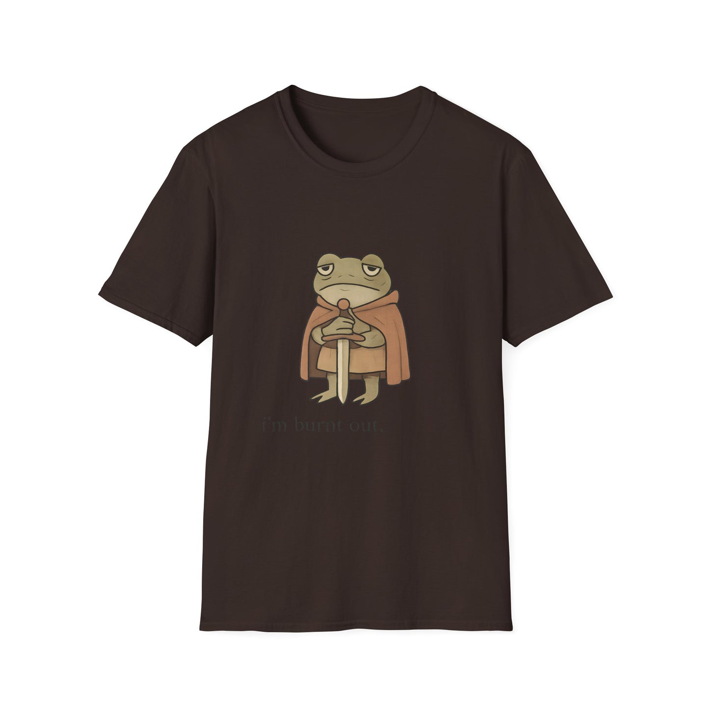 I’m Burnt Out Frog Knight Tee