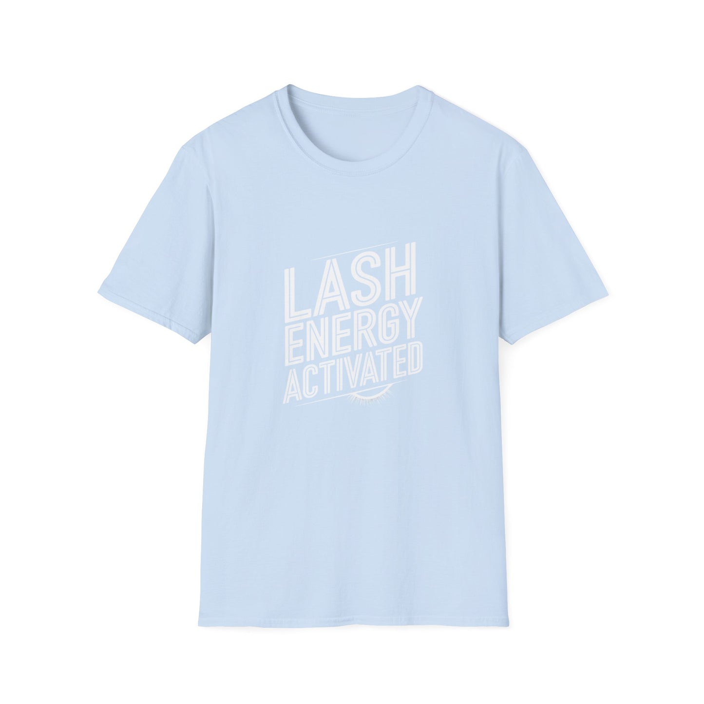 Lash Energy Activated T-Shirt | Chic Beauty & Lash Tech Tee | Empowering Style for Makeup Artists & Enthusiasts | Must-Have