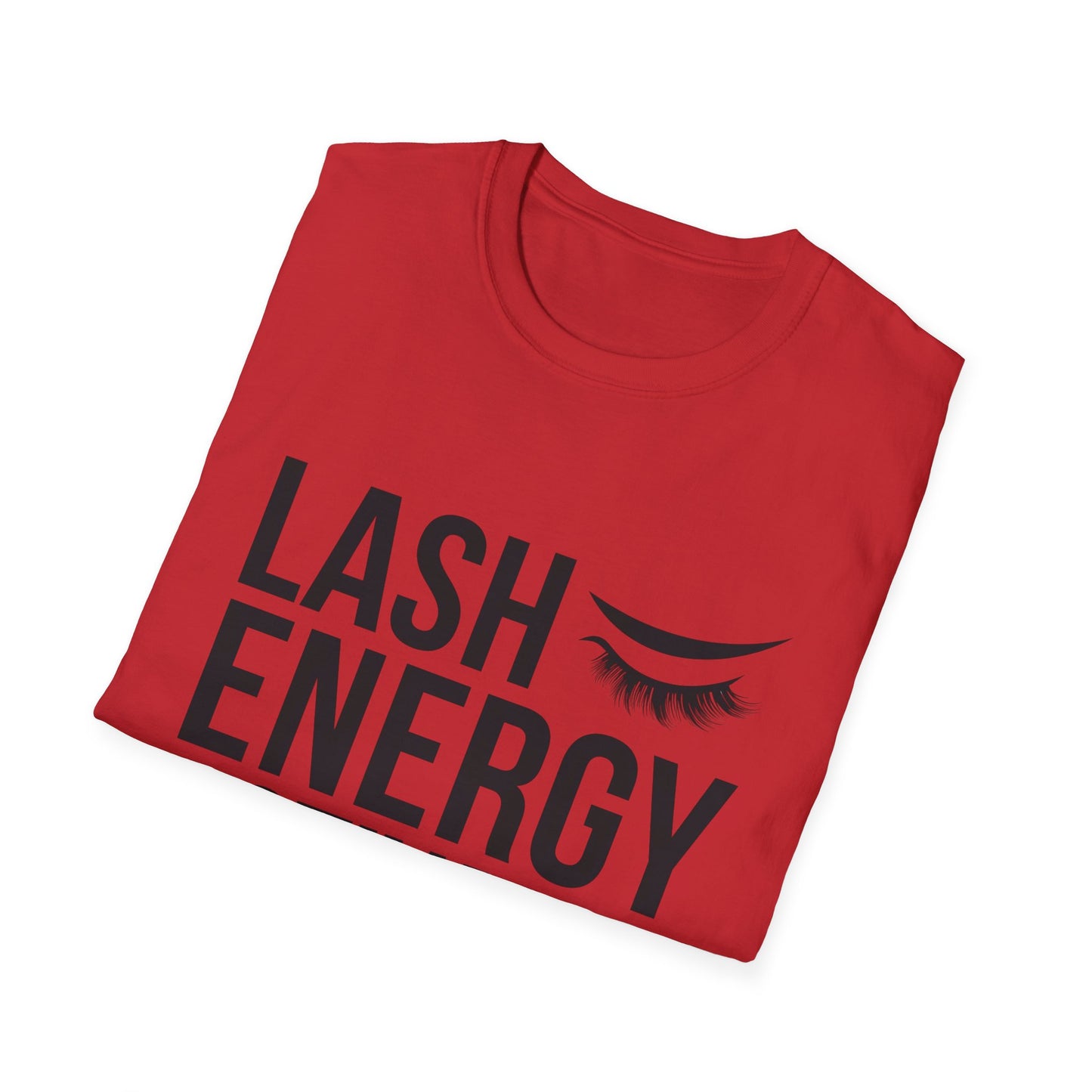 Lash Energy Activated T-Shirt | Empowering Eyelash Lover & Lash Tech Tee | Ultimate Beauty Fan Gift
